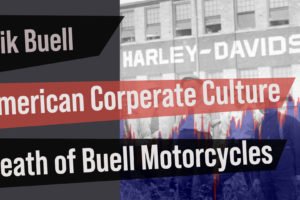 公司美式文化，哈雷戴维森和Buell摩托车的死亡