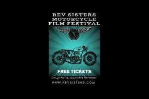 2022 Rev Sisters Motorcycle Film Festival Combines Three Events Into One